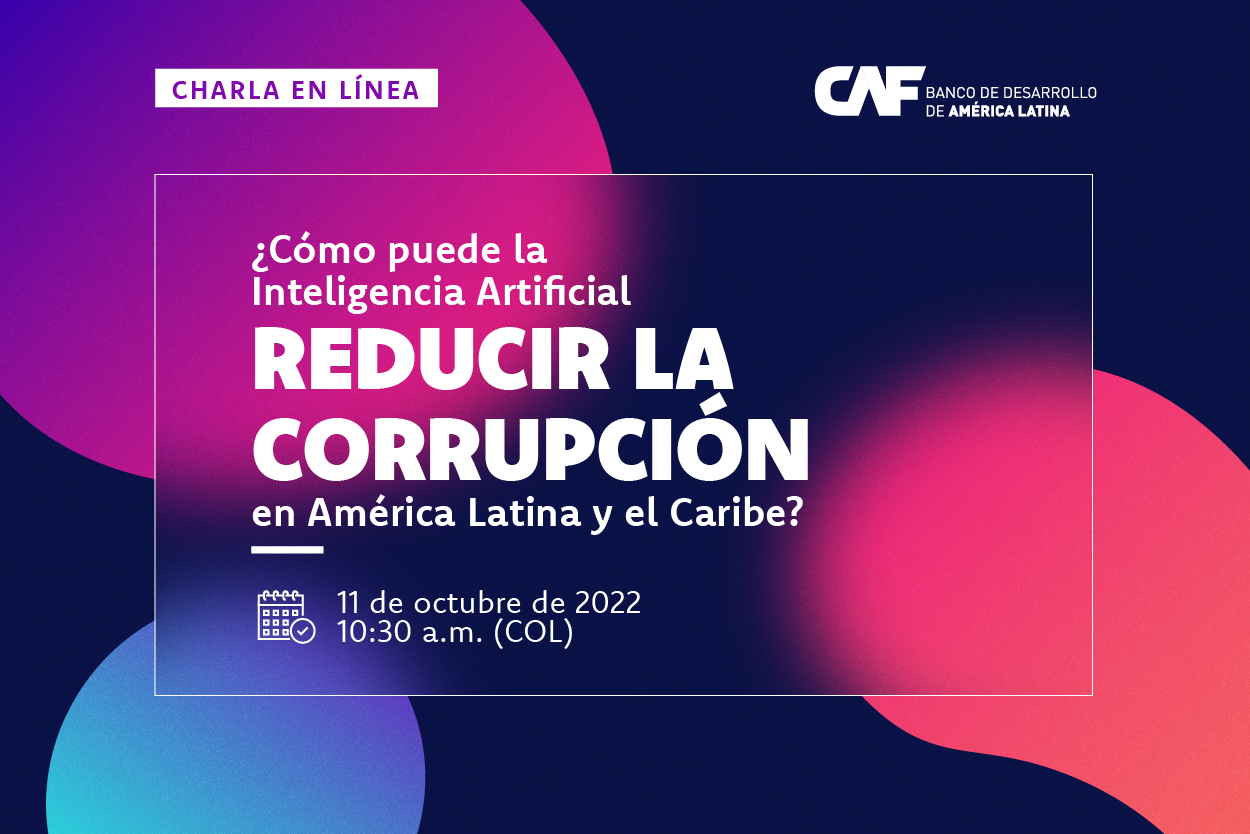 Inteligencia Artificial para reducir la corrupción en América Latina