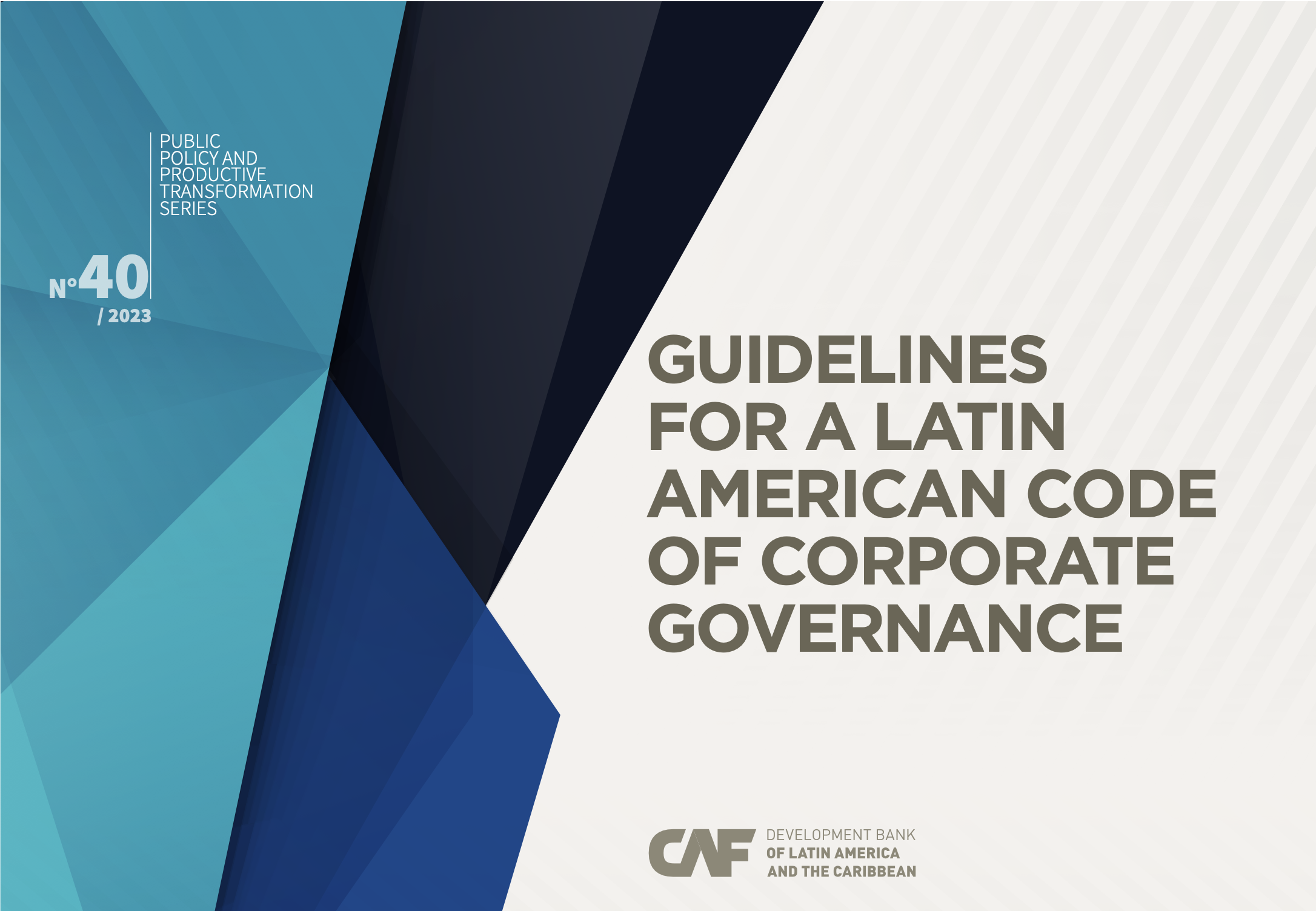 2240 - Guidelines for a Latin American Code of Corporate Governance