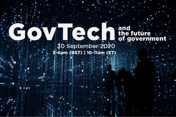 GovTech And The Future Of Government | CAF