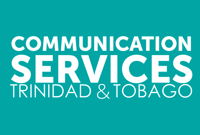 Communication Services For Trinidad & Tobago