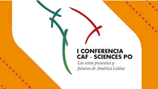 CAF and SciencesPo open their first annual conference on Latin America in Paris