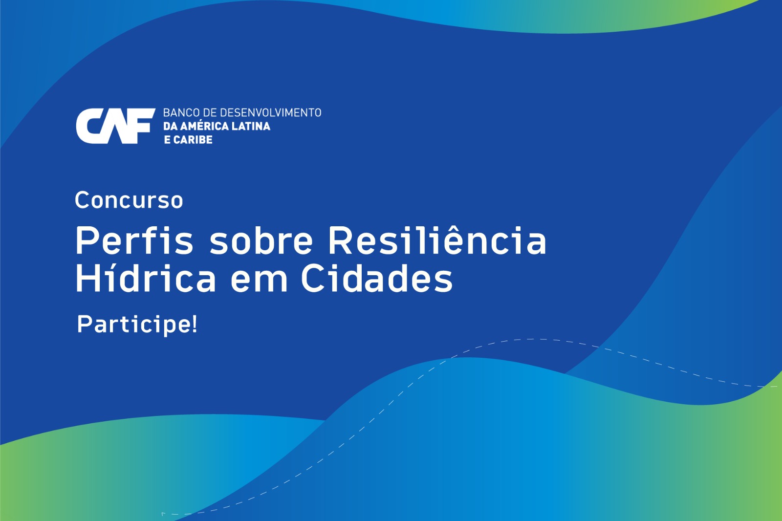 CAF lança concurso de “Perfis sobre Resiliência Hídrica nas Cidades”