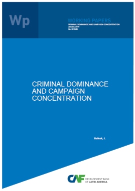 Criminal Dominance and Campaign Concentration