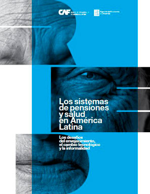 RED 2020: Los sistemas de pensiones y salud en América Latina. Los desafíos del envejecimiento, el cambio tecnológico y la informalidad