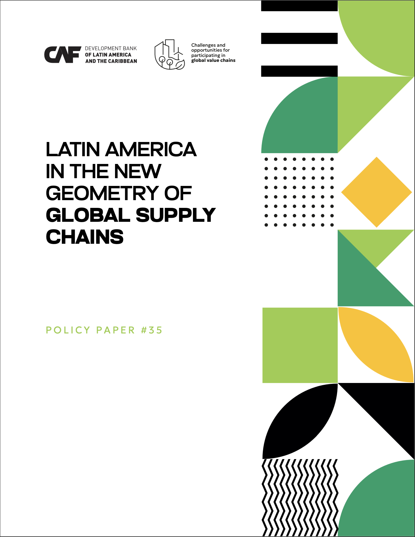 Latin America in the new geometry of global supply chains