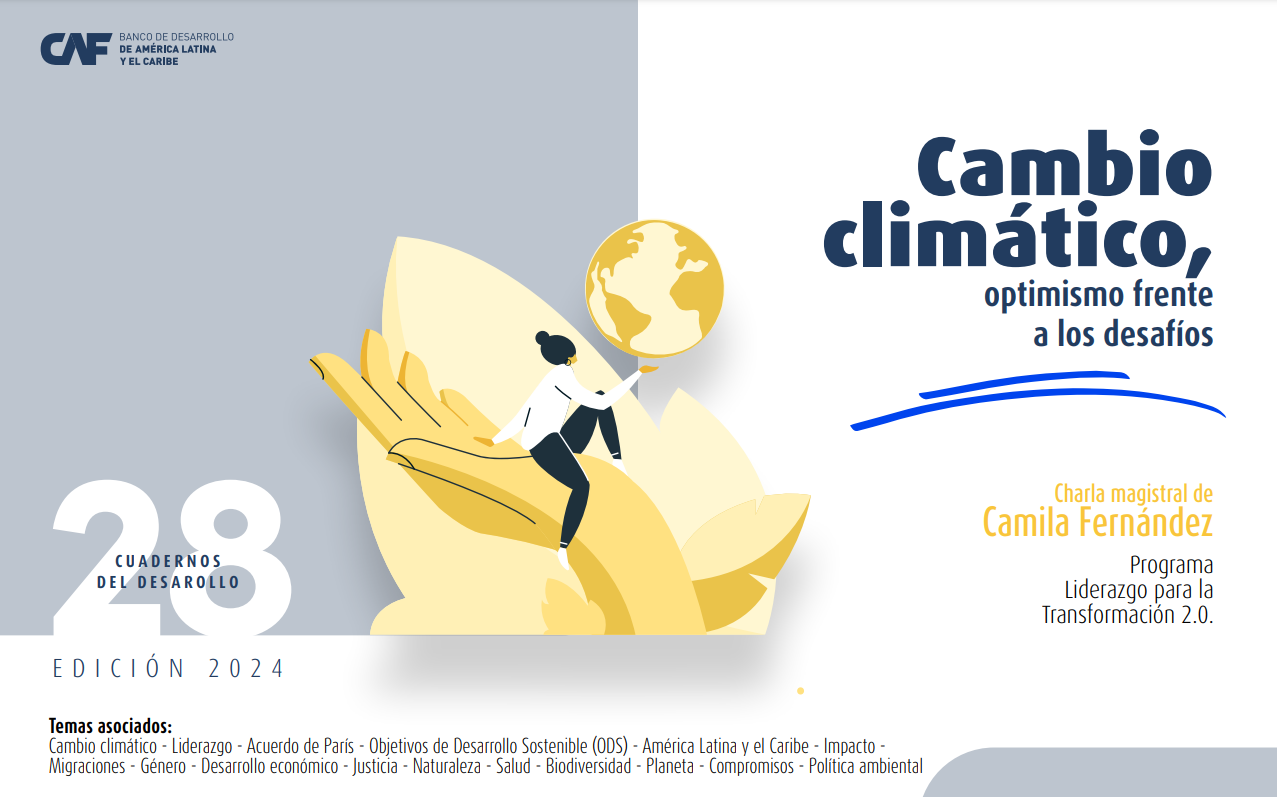 Cuaderno del Desarrollo 28 - Cambio climático, optimismo frente a los desafíos